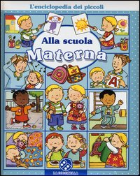 Alla_Scuola_Materna_L`enciclopedia_Dei_Piccoli_-Beaumont_Emilie_Michelet_Sylvi